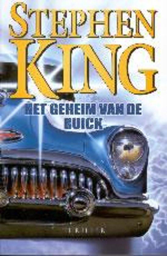 King, Stephen - Het geheim van de Buick / druk 1