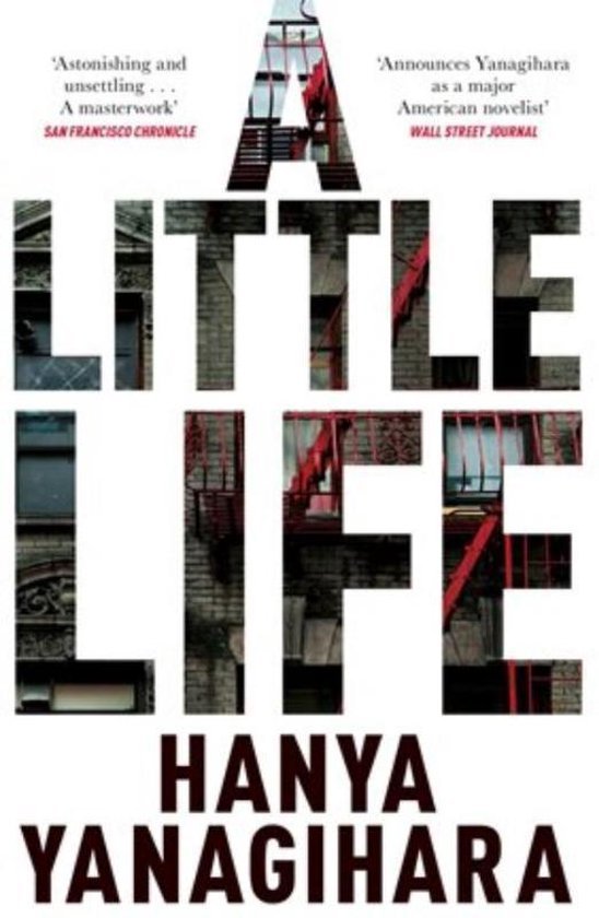 Hanya Yanagihara - Little Life