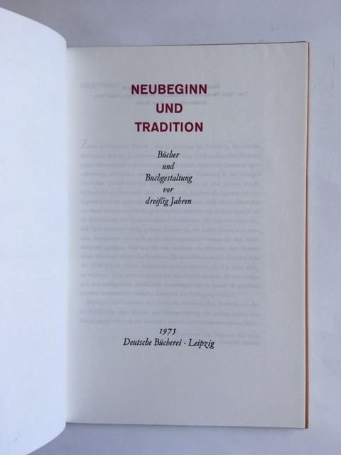 Bunke, Horst - Neubeginn und tradition; Bücher und buchgestaltung vor Dreißig jahren