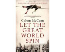 Colum McCann - Let the Great World Spin  druk 1