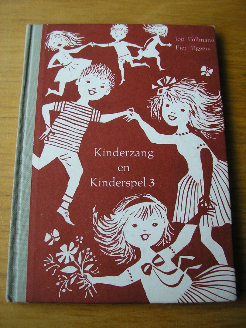 Pollmann, Jop en Piet Tiggers ill. A.A. Tadema - Kinderzang en kinderspel 3e deel