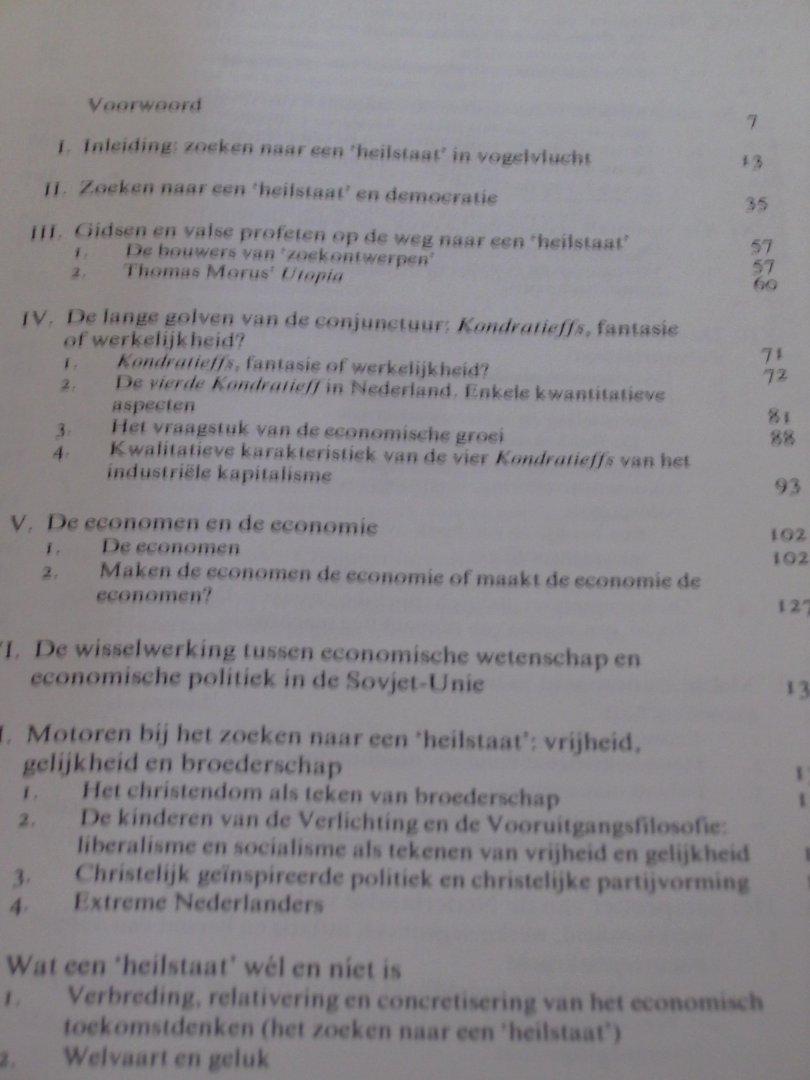 Brink, J.R.M. van den - Zoeken naar een heilstaat ; Opbouw, neergang en perspectief van de Nederlandse welvaartsstaat