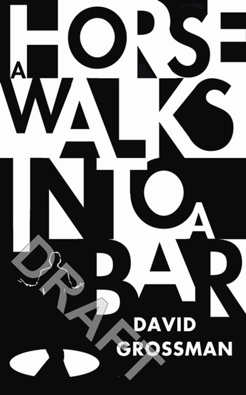 David Grossman - Horse walks into a bar