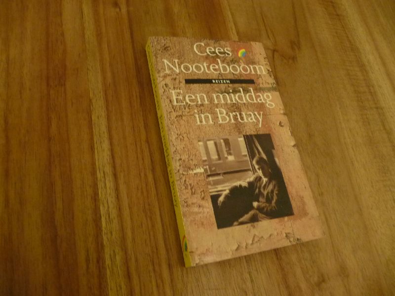 Nooteboom, Cees - Een middag in Bruay