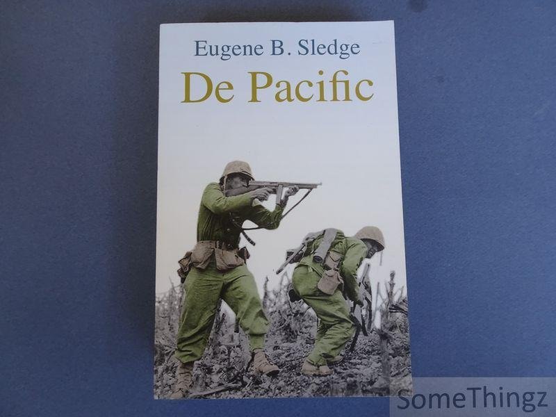 Sledge, Eugene B. - De Pacific.