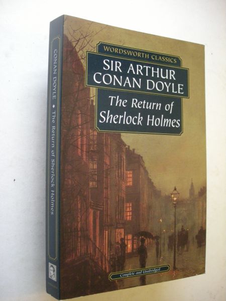 Doyle, Arthur Conan /  Paget, S., illustr. / Whitley, j.s., introduction and notes - The Return of Sherlock Holmes . incl.The Hound of the Baskerville (2nd  of 3 vol.,chronological order all Holmes stories originally The Strand))