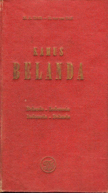 Oleh M.A.Tair en mr. H. van der Tas - Kamus Belanda - Timun mas Djakarta 1957. Belanda - Idonesia en Indonesia - Belanda.