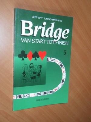 Sint, Cees; Schipperheyn, Ton - Bridge van start tot finish 5