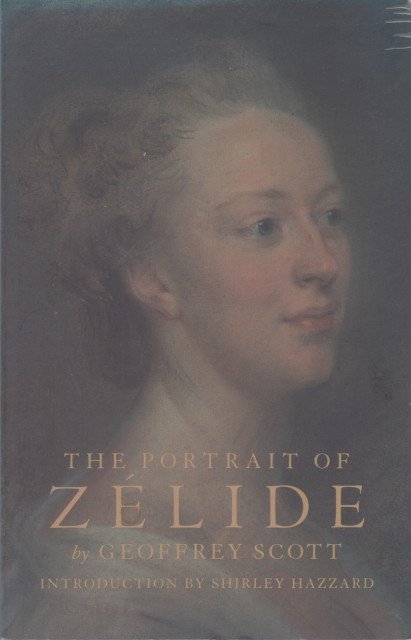Scott, Geoffrey - The portrait of Zélide.