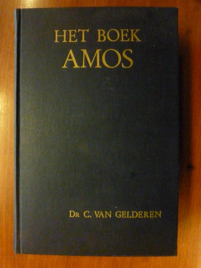 Gelderen Dr.C.van - Het boek Amos