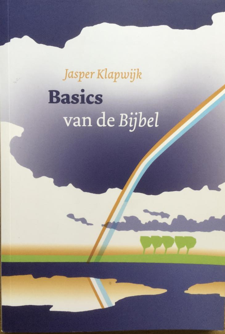 Klapwijk, Jasper - Basics van de Bijbel