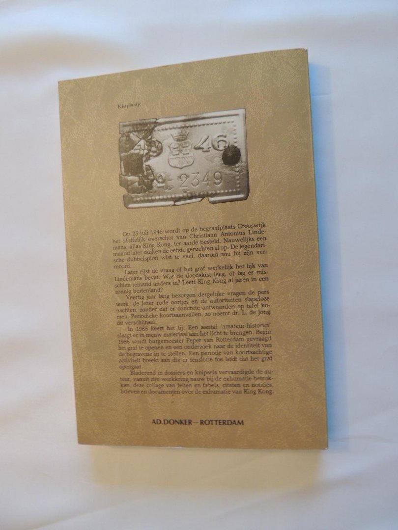 Hollander, R.J. - King Kong op Crooswijk