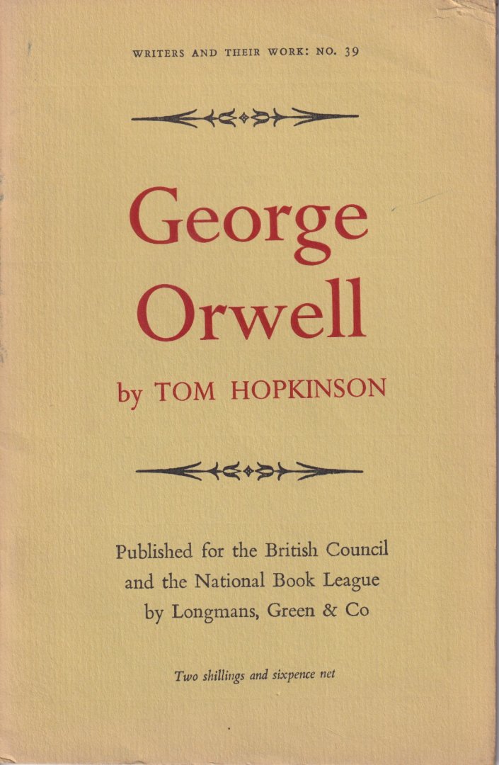 Hopkinson, Tom - George Orwell
