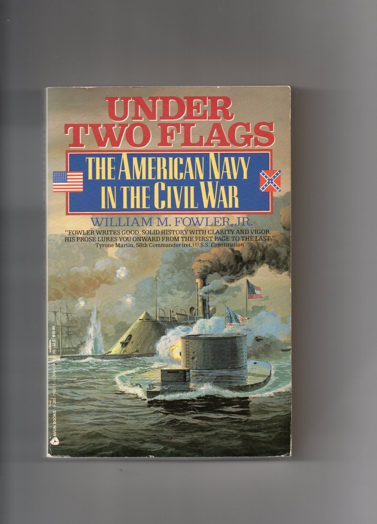 Fowler William M. Jr. - Under two Flags, the American Navy in the Civil War