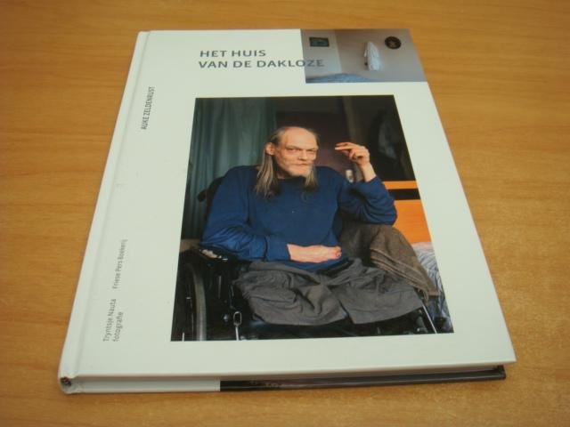 Zeldenrust, Auke - Het huis van de dakloze