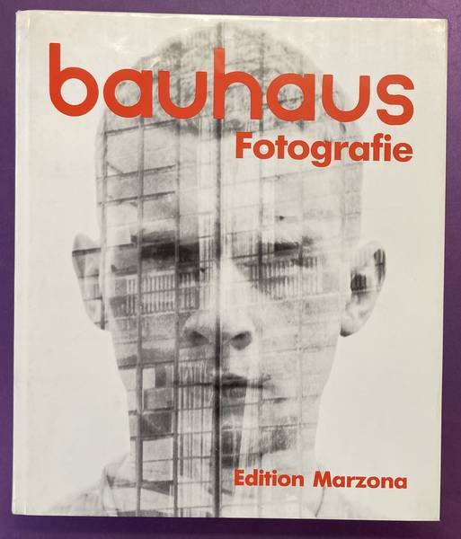 FRICKE, ROSWITHA. - Bauhaus Fotografie. Redaktion: Roswitha Fricke.