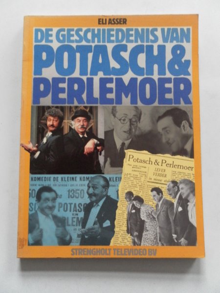 Asser, Eli - De geschiedenis van Potasch & Perlemoer