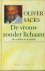 Sacks, Oliver - De vrouw zonder lichaam. Alle verhalen uit de praktijk