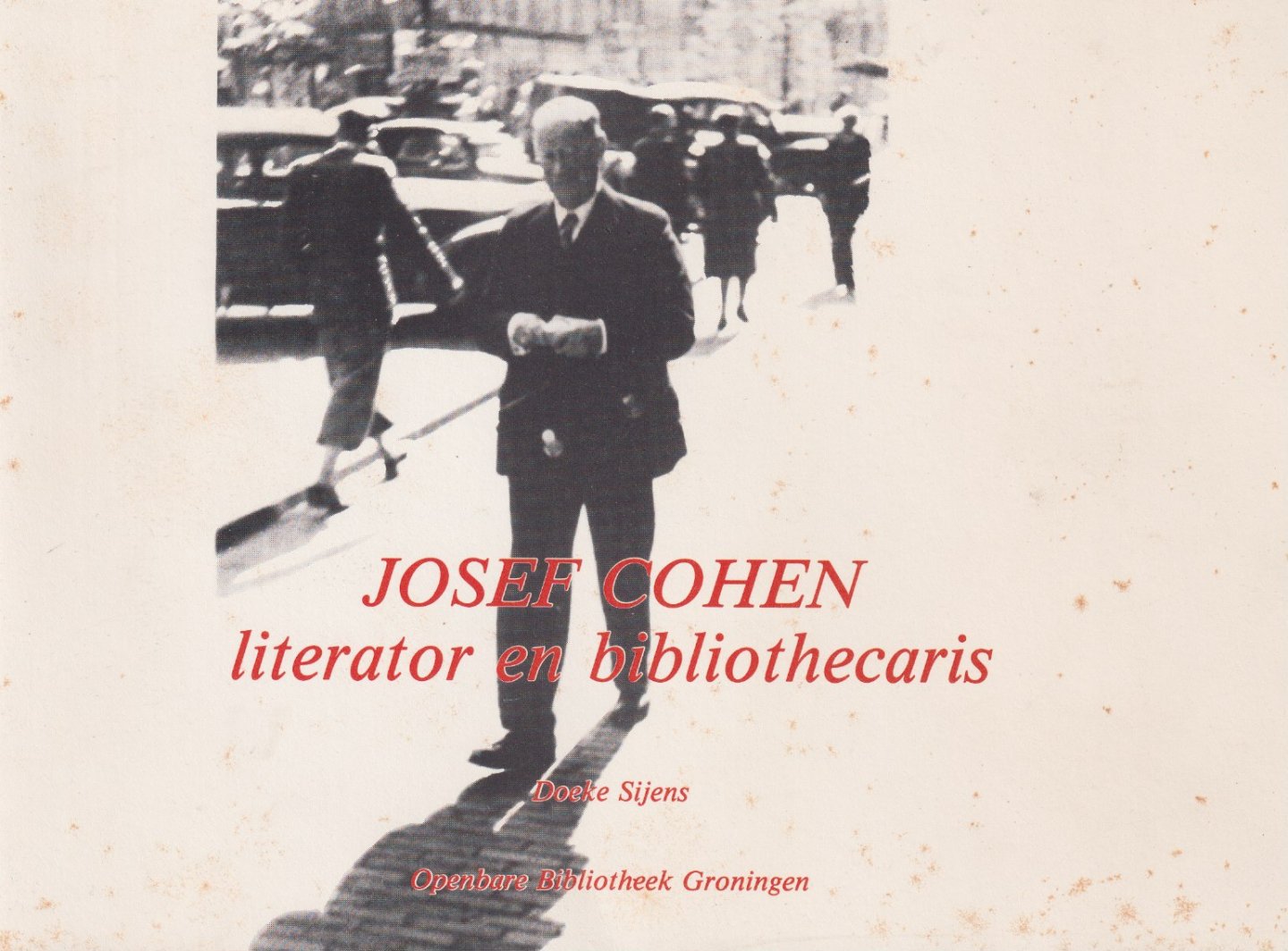Sijens, Doeke - Josef Cohen. Literator en bibliothecaris