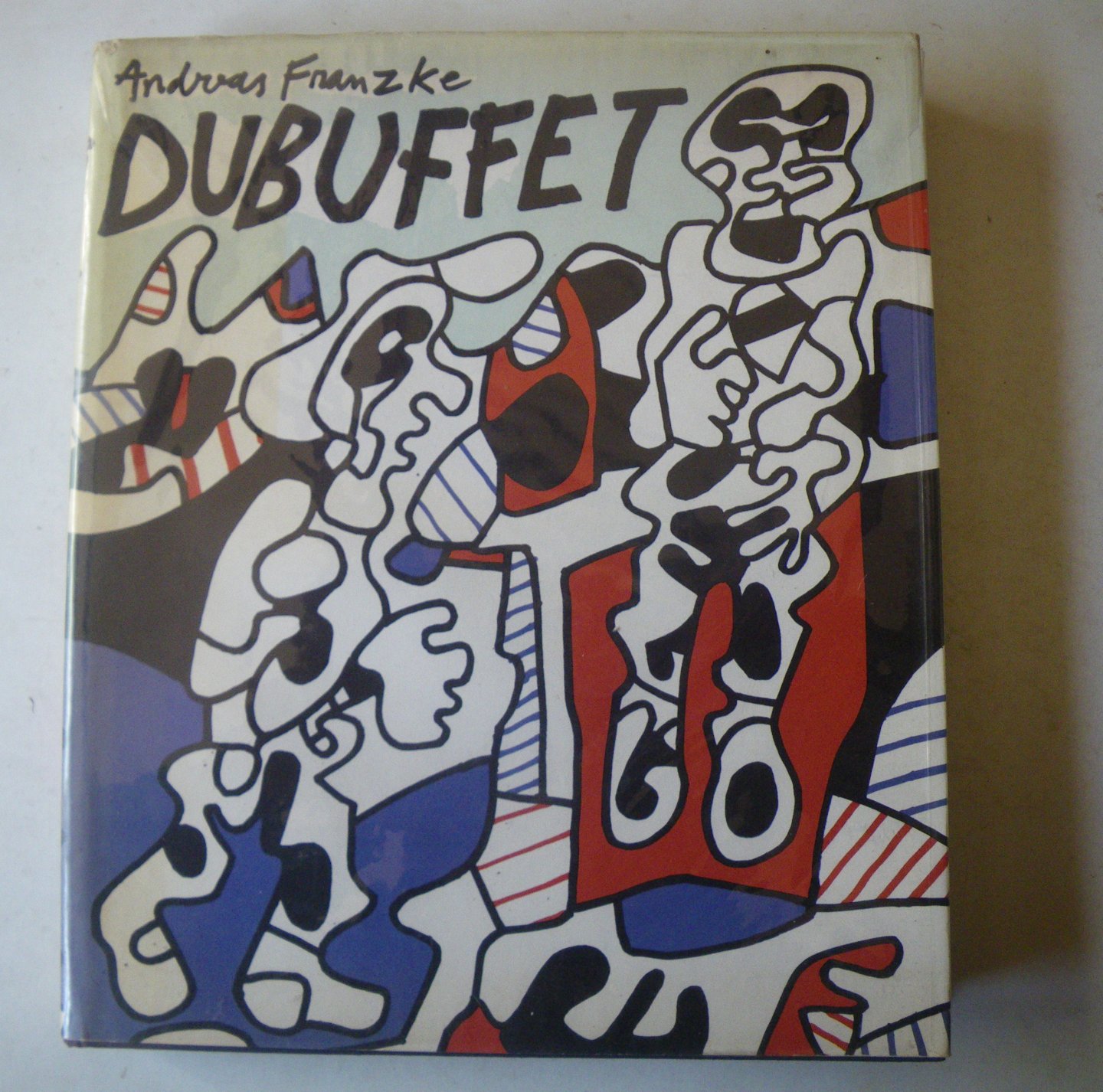 Franzke Andreas (trans Joachim Neugroschel). - Jean Dubuffet