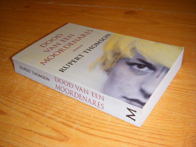Thomson, Rupert - Dood van een moordenares