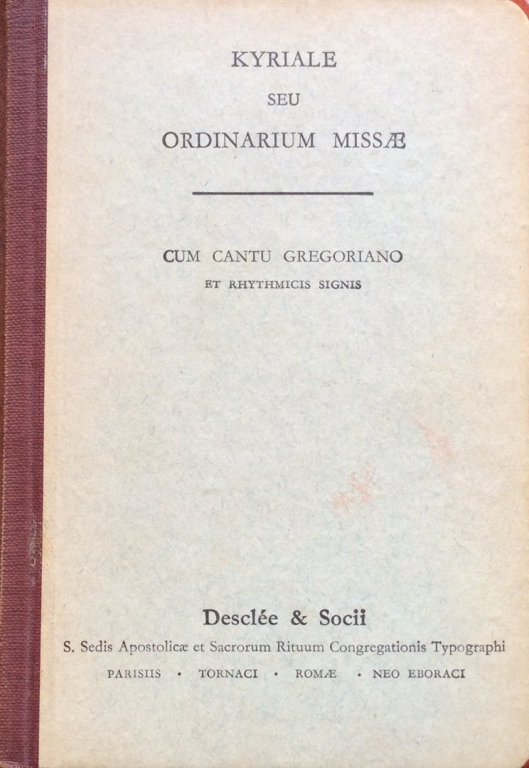  - Kyriale seu Ordinarium Missae, no 636; cum canto gregoriano et rythmicis signis