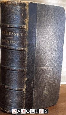 Alfred de Musset - Poésies Nouvelles par Alfred de Musset