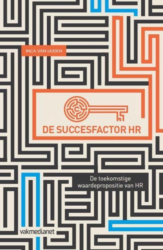 Uuden, Inca van - De succesfactor HR