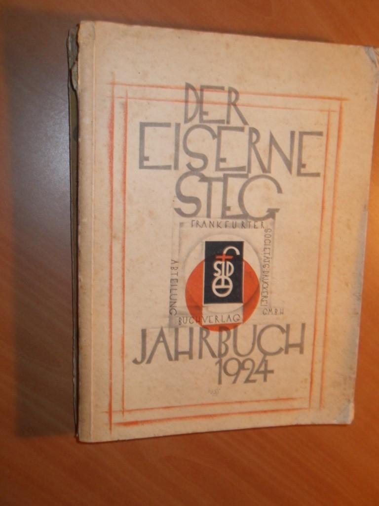 Redactie - Der eiserne Steg. Jahrbuch 1924