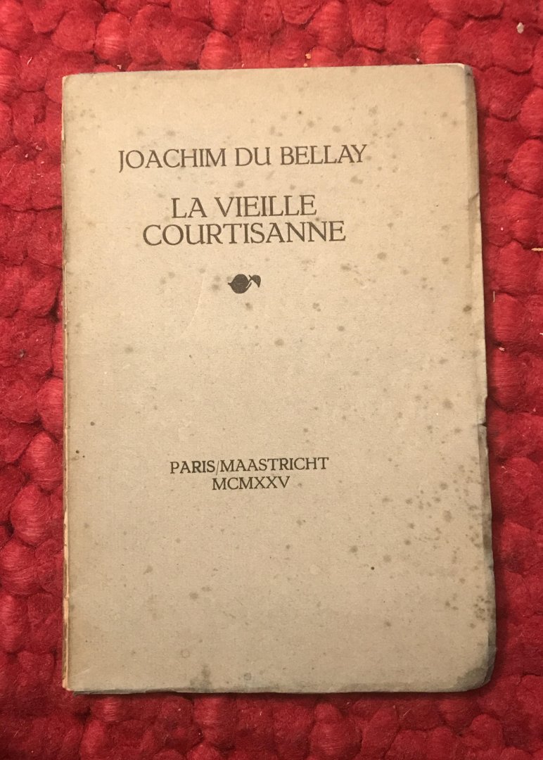 Bellay, Joachim du - La vieille courtisane