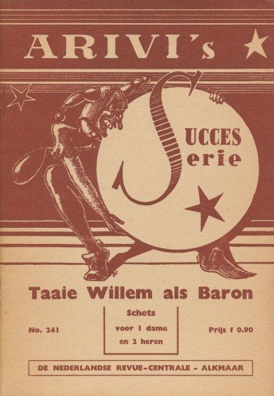 Arivi - Taaie Willem als baron. Schets voor 1 dame en 2 heren.