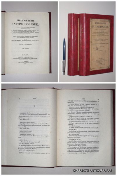 PERCHERON, A., - Bibliographie entomologique, comprenant l'indication par ordre alphabétique de noms d'auteurs. 1. Des ouvrages entomologiques publiés en France et à l'étranger, depuis les temps les plus réculés jusques et y compris l'année 1834; 2. Des mon...