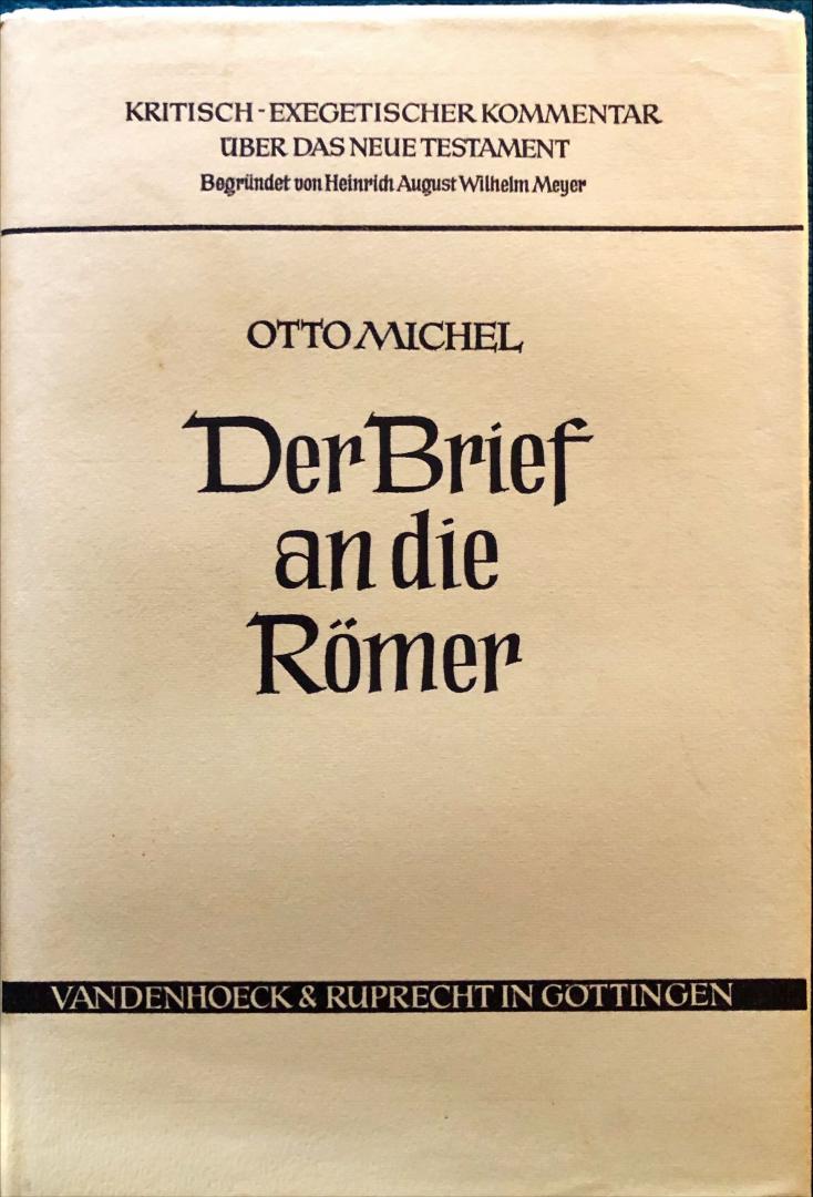 Michel, Otto - Der Brief an die Römer