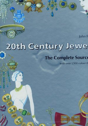 John Peacock - 20th CENTURY JEWELRY - The Complete Sourcebook