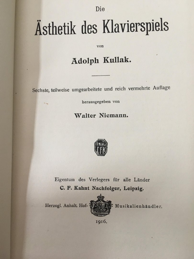 Walter Niemann - Die Ästhetik des klavierspiels von Adolph Kullak