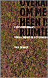 Chris Keulemans - Overal om me heen is ruimte / druk 1