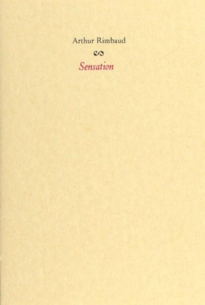 Rimbaud, Arthur. - Sensation.