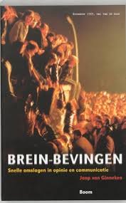Ginneken, Jaap van - Brein-bevingen. Snelle omslagen in opinie en communicatie