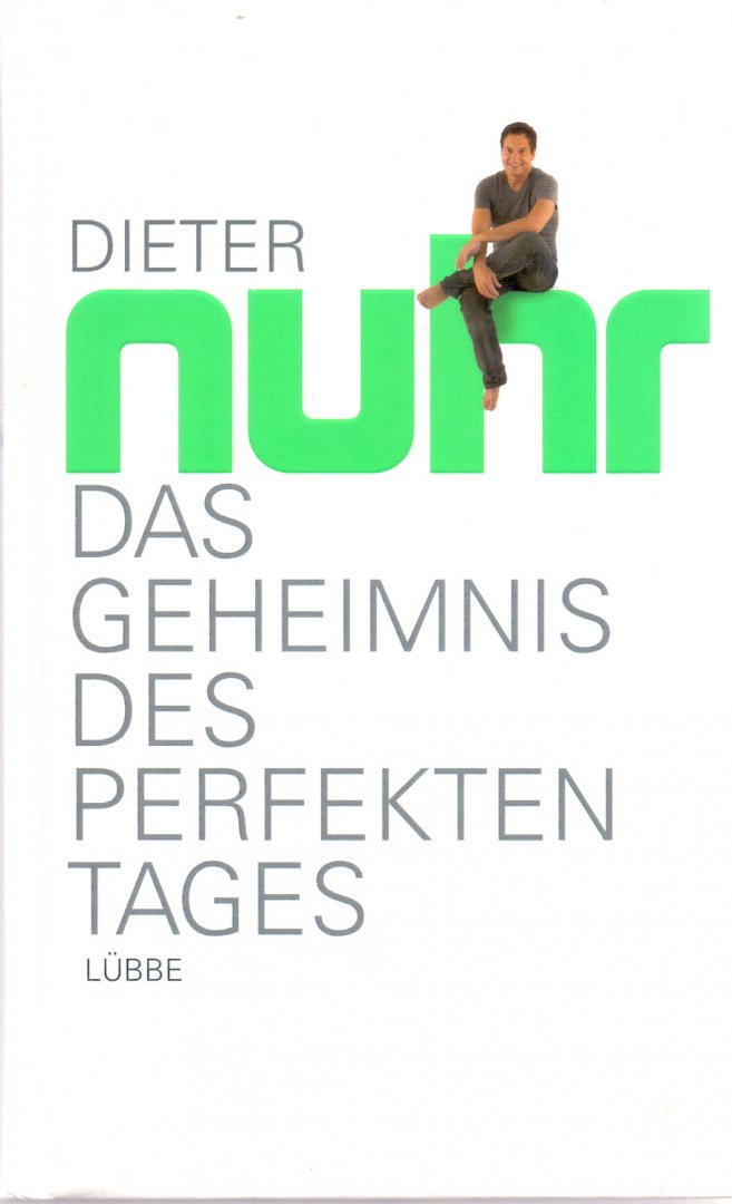 Nuhr, Dieter (ds1295) - Das Geheimnis des perfekten Tages