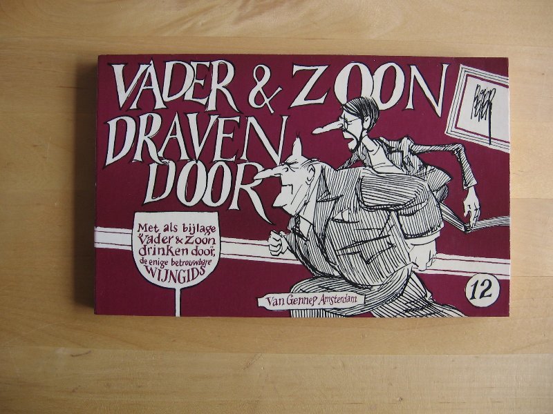 Peter van Straaten - Deel   12,   Vader & Zoon   Draven door