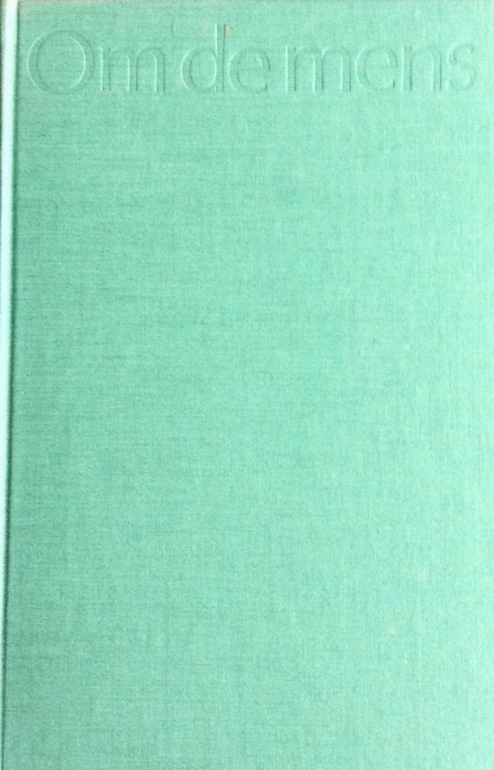 Roscam - Abbing, P.J. (red.) - Om de mens