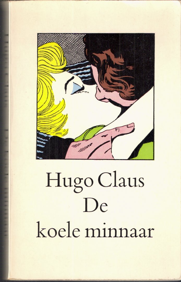 Claus, Hugo - De koele minnaar