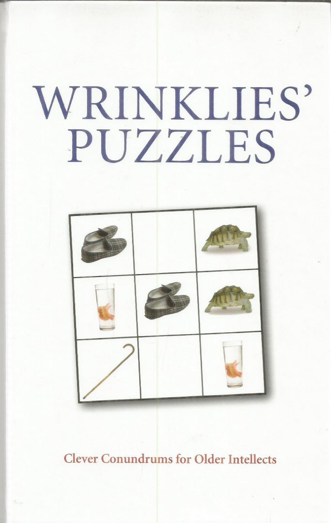 onbekend - Wrinklies' puzzles - clever conundrums for older intellects