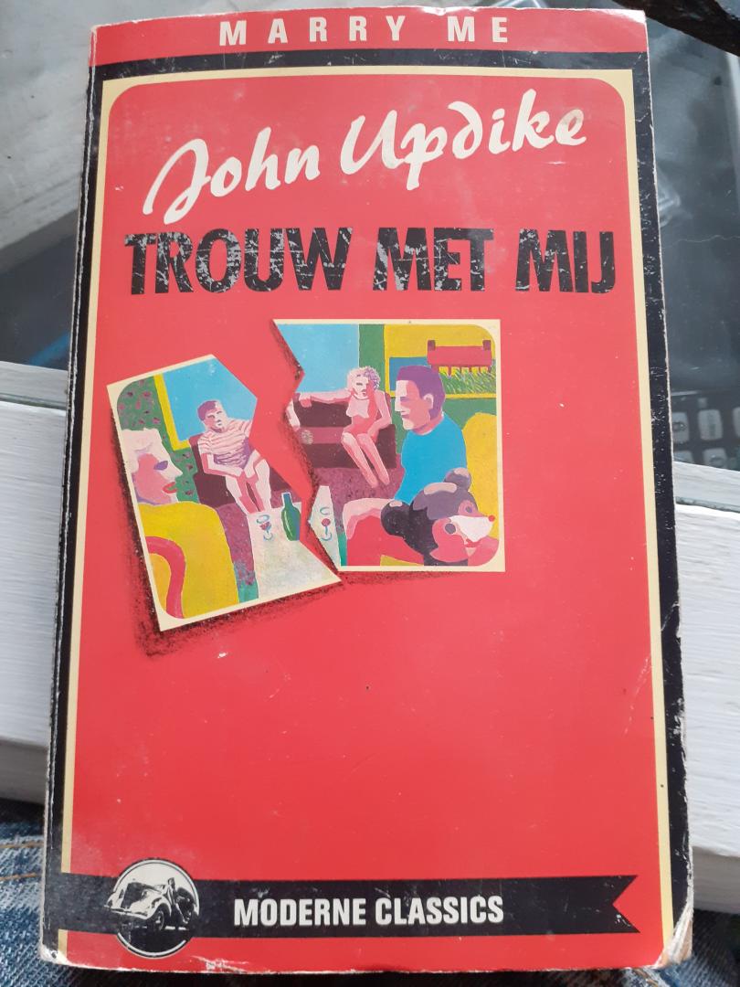 Updike, John - Trouw met my / druk 1