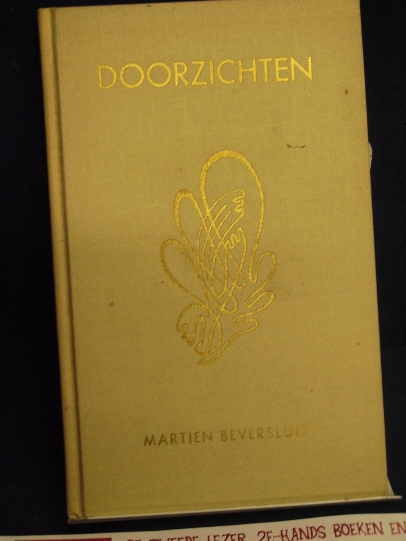 Beversluis, Martien - Doorzichten / gedichten ; Bandontwerp van Nans Amesz