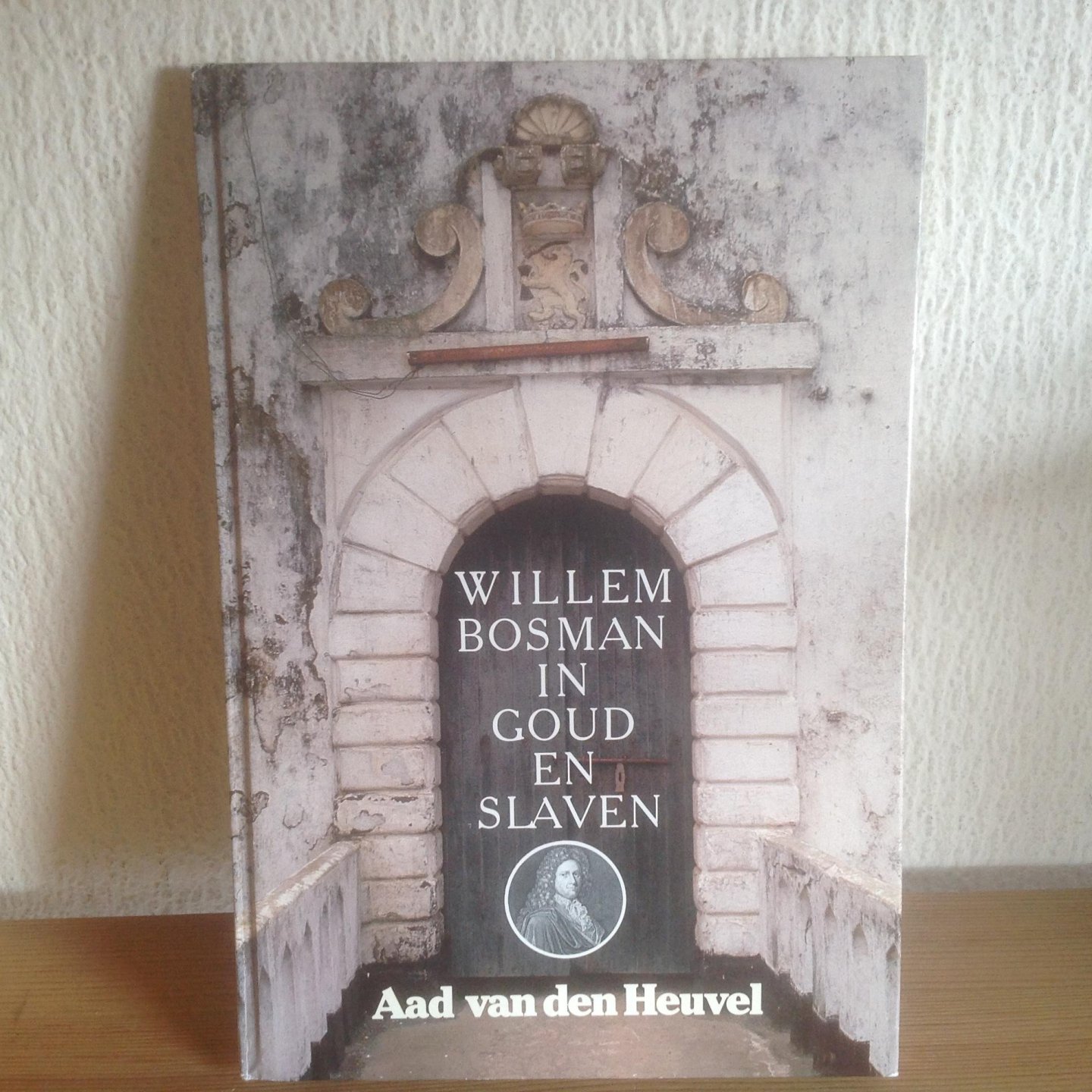 Heuvel - Willem bosman in goud en slaven / druk 1