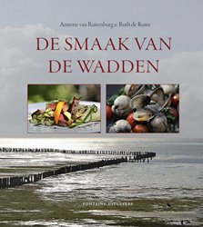 Ruitenburg en Ruth de Ruwe, Annette van - De smaak van de Wadden
