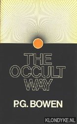 Bowen, P.G. - The occult way