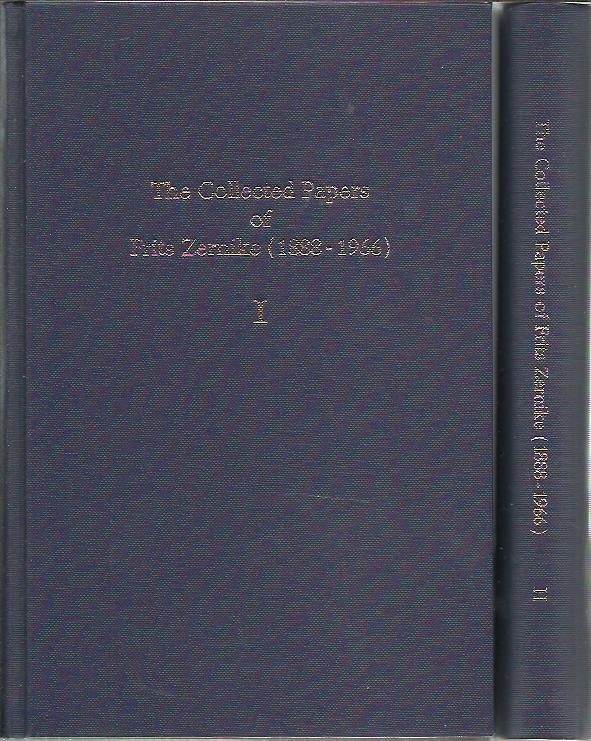 KUBBINGA, Henk [Ed.] - The Collected Papers of Frits Zernike (1888-1966). I - Original texts I. II - Original texts II.