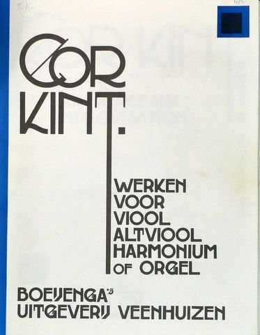 Kint, Cornelis: - Werken voor viool, altviool & harmonium of orgel. Edidit Thijs Kramer